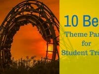 10 Best Theme Parks for Student Travel
